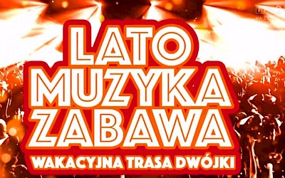 Lato, Muzyka, Zabawa - gdzie będzie można zaparkować?