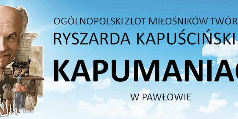 Zlot miłośników Kapuścińskiego