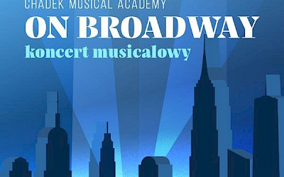 On Broadway - koncert musicalowy