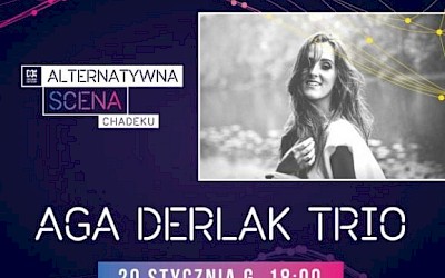 Aga Derlak Trio na chełmskiej scenie