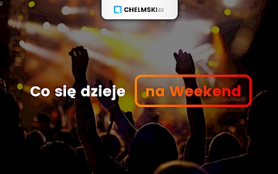 Co się dzieje na Weekend? #13