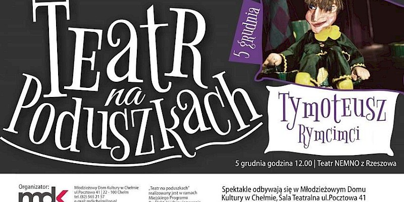 "Tymoteusz Rymcimci" w sali teatralnej MDK