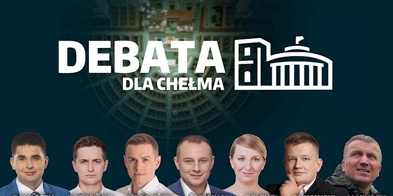 Debata dla Chełma | Wideo