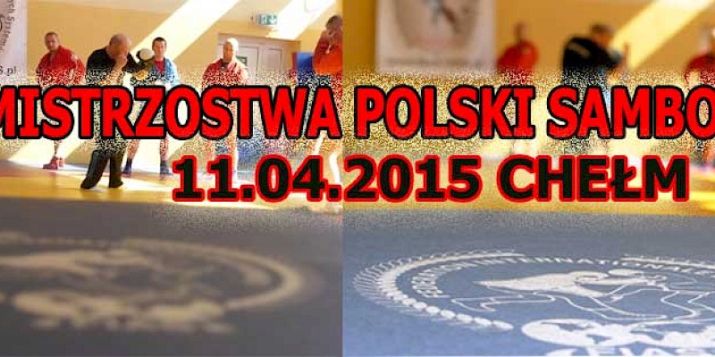 III Mistrzostwa Polski Sambo w Chełmie