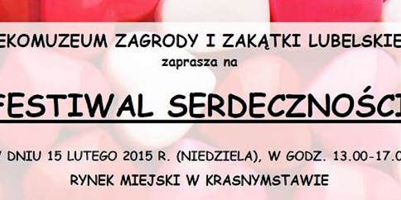 Festiwal Serdeczności w Krasnymstawie