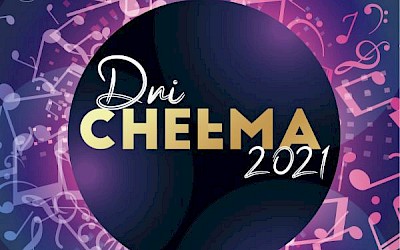 Dni Chełma 2021: PROGRAM