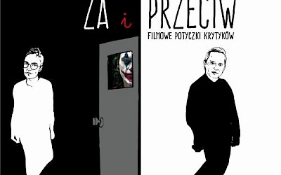 Za i Przeciw: "Joker"