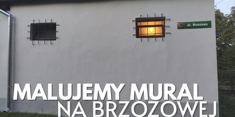 Będzie mural na Brzozowej